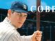 cobb (film) portrait sans filtre d’une légende du baseball